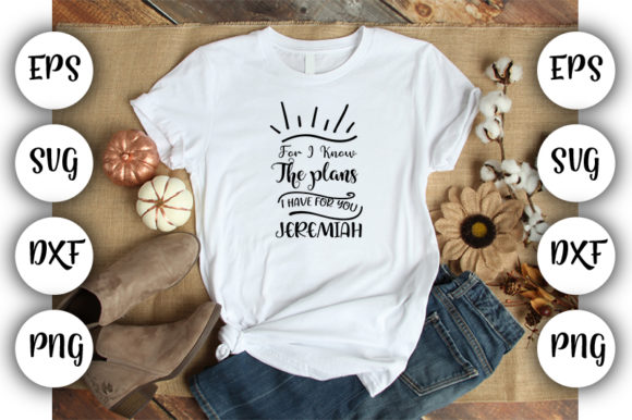 Christian Quotes for I Know the Plans Graphics