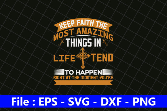Christian T-shirt Design, Keep Faith Graphics & Crafts