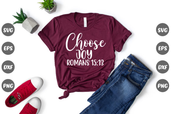 Faith Christian, Choose Joy Graphics & T-Shirt Designs