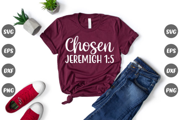 Faith Christian, Chosen Graphics for T-Shirt Designs