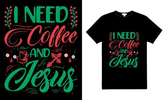 I Need Coffee Jesus Christmas T-shirt Review