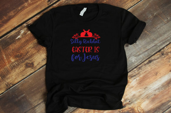 Silly Rabbit, Easter is for Jesus Design Review