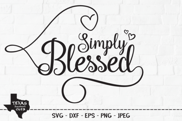 Simply Blessed Christian Shirt Design Graphics & Crafts