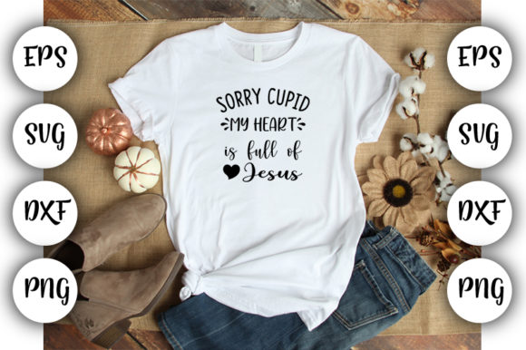 Valentine's Design: Sorry Cupid Graphics & T-Shirt Designs